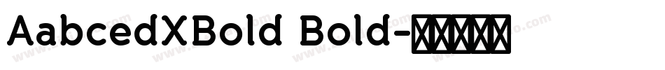 AabcedXBold Bold字体转换